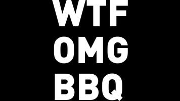 WTFOMGBBQ